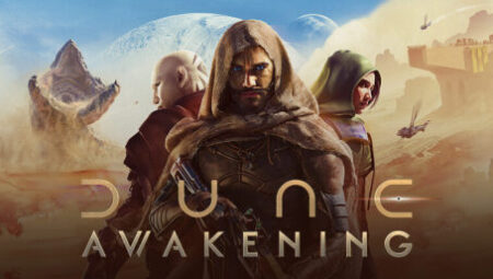 Dune: Awakening resmen çıktı! Konusu ne, oynanışı nasıl?